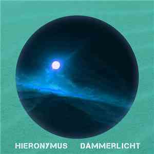 Hieronymus  - Dämmerlicht
