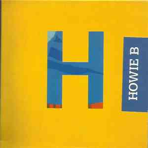 Howie B - Turn The Dark Off