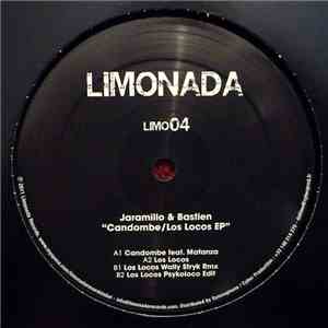 Jaramillo & Bastien - Candombe / Los Locos Ep