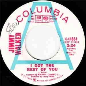 Jimmy Walker - I Got The Best Of You / Your Past Is Beginning To Show