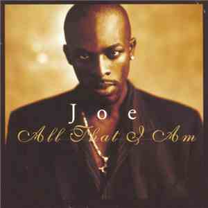 Joe - All That I Am