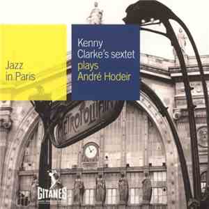 Kenny Clarke's Sextet - Plays André Hodeir