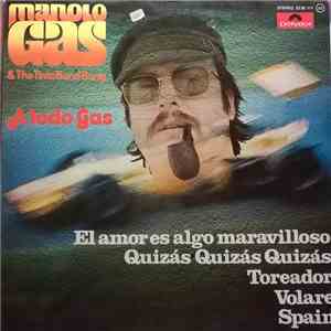 Manolo Gas & The Tinto Band Bang - A Todo Gas