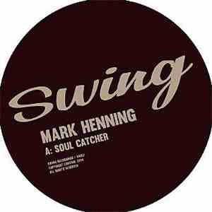 Mark Henning - Soul Catcher