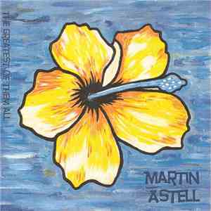 Martin Astell  - The Greatest Of Them All