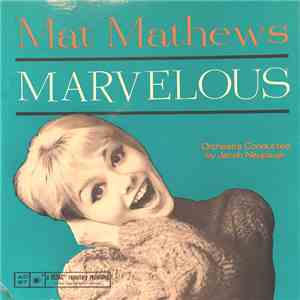 Mat Mathews - Marvelous