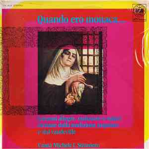 Michele L. Straniero - Quando Ero Monaca