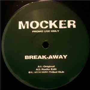 Mocker - Break Away