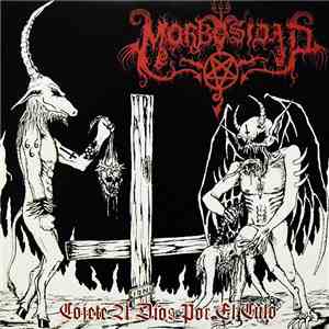 Morbosidad - Cojete A Dios Por El Culo