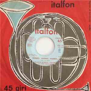 Orchestra Da Ballo Italfon - Quando...Quando...Quando... / Inventiamo La Vita