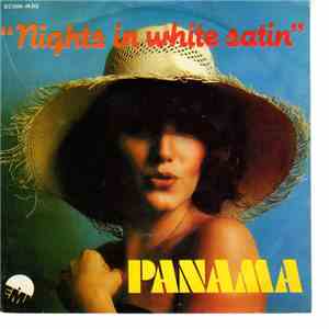 Panama  - Nights In White Satin