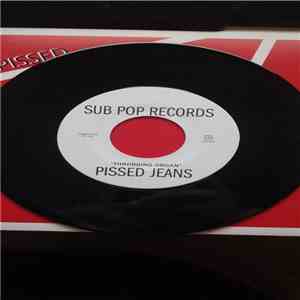 Pissed Jeans - Throbbing Organ