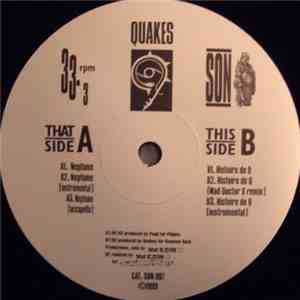 Quakes - Neptune / Histoire De Q