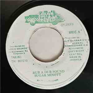 Sugar Minott - Rub A Dub Sound / Devil Pickney