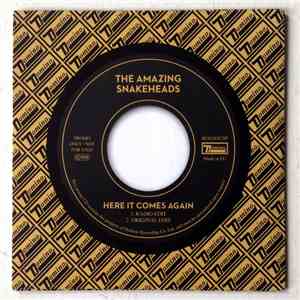The Amazing Snakeheads - Here It Comes Again