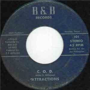 The Attractions  - C.O.D. / Mama's Baby (Ain't A Baby No More)