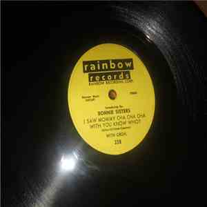 The Bonnie Sisters - I Saw Mommy Cha Cha Cha With You Know Who? / Cry Baby