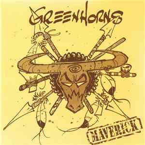 The Greenhorns - Maverick