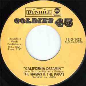 The Mamas & The Papas - California Dreamin' / Twelve Thirty
