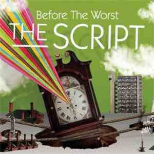 The Script - Before The Worst