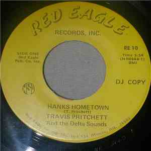 Travis Pritchett And The Delta Sounds - Hanks Hometown