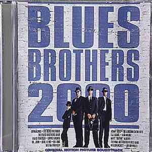 Various - Blues Brothers 2000 Original Motion Picture Soundtrack