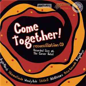 Various - Come Together! Reconciliation CD