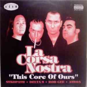 Various - La Corsa Nostra - This Core Of Ours