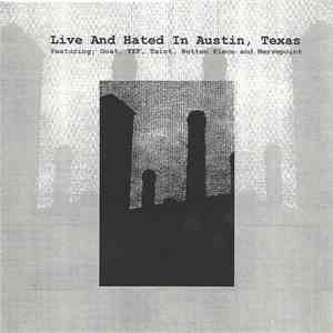 Various - Live And Hated In Austin, Texas