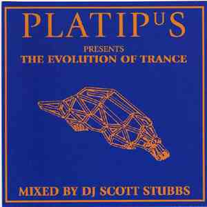 Various - Platipus Presents The Evolution Of Trance