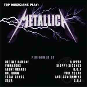 Various - Top Musicians Play: Metallica