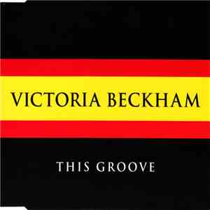 Victoria Beckham - This Groove