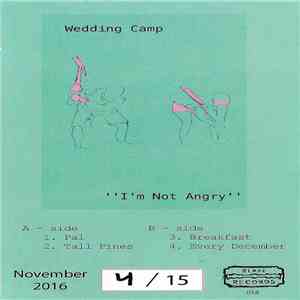 Wedding Camp - "I'm Not Angry"