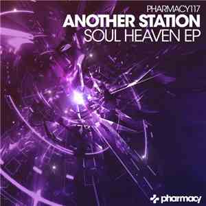 Another Station - Soul Heaven EP