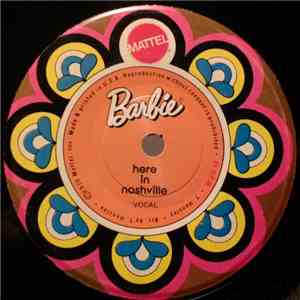 Barbie  - Here In Nashville