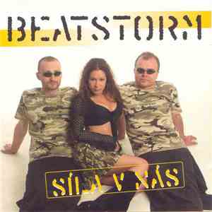 Beatstorm - Síla V Nás