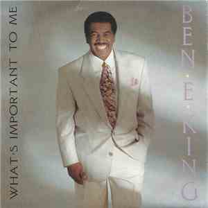 Ben E. King - What's Important To Me