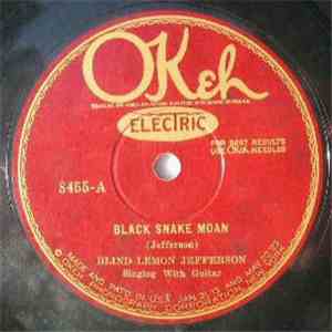 Blind Lemon Jefferson - Black Snake Moan / Matchbox Blues