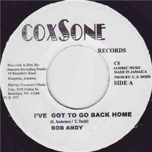 Bob Andy - I've Got To Go Back Home