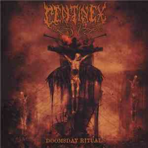 Centinex - Doomsday Rituals