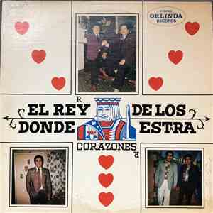 D.A. Garcia Y Sus Alegres De Texas - El Rey De Los Corazones