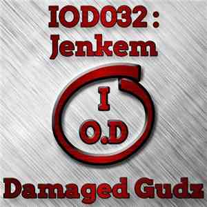 Damaged Gudz - Jenkem