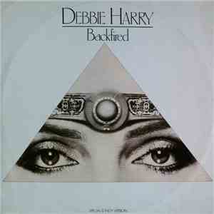 Deborah Harry - Backfired