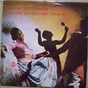 Frank Valdor's Tropic Beats Und Das Orchester Antonio Conde - Heisse Rhythmen Unter Sudlichem Himmel