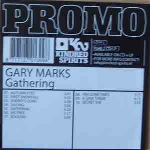 Gary Marks - Gathering