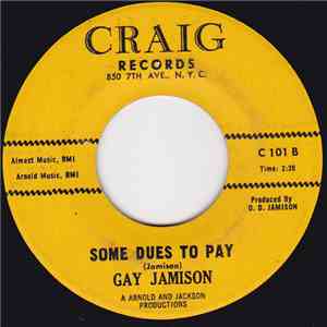 Gay Jamison - If He's Alone / Some Dues To Pay