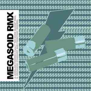 Ghislain Poirier F. Face-T / Megasoid - Megasoid Rmx