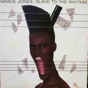 Grace Jones - Slave To The Rhythm