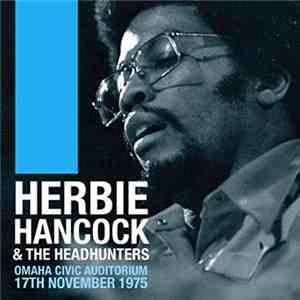 Herbie Hancock & The Headhunters - Omaha Civic Auditorium, 17th November 1975
