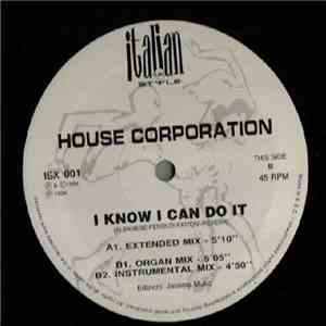 House Corporation - I Know I Can Do It